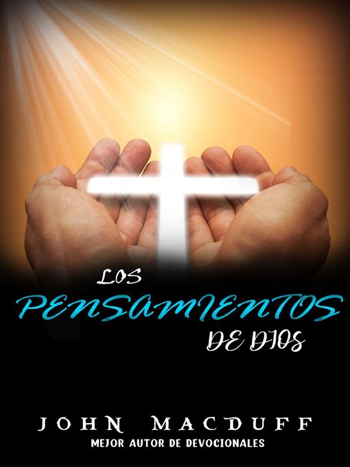 Title details for Los pensamientos de Dios by John MacDuff - Available